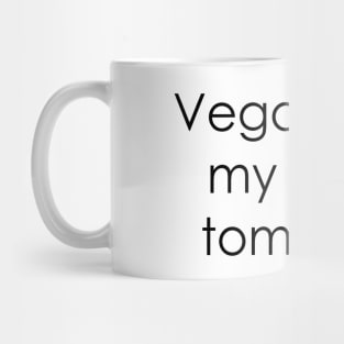 Vegan From My Head Tomatoes Mug